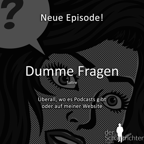 Episode: Dumme Fragen