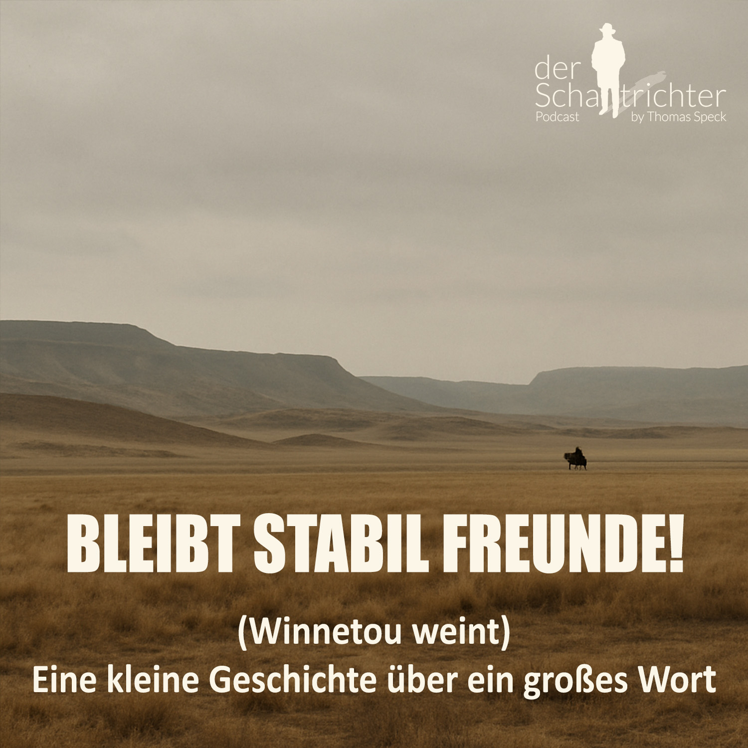 das Bild einer weiten sandbraunen Steppe, Auf der Ebene sieht man die Silhouette eines Reiters. eine einsame Grund Stimmung mit dem Titel der Episode.